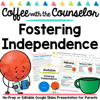 Preview of Coffee with the Counselor | Fostering Independence