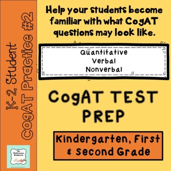 Preview of CogAT Practice #2 for K-2  with Answer Key and Administration Directions