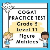CogAT Practice Test - Figure Matrices - Grade 5 Level 11 -