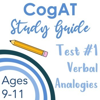 Preview of CogAT Study Guide Subtest #1 Verbal Analogies for 2nd Grade and Above