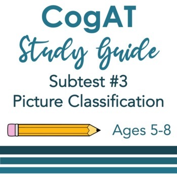 Preview of CogAT Study Guide Test #3 Picture Classification for Kindergarten to 2nd Grade