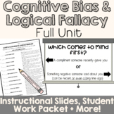 Cognitive Bias and Logical Fallacy Unit | Instruction Slid