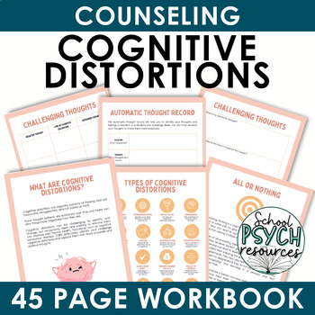 Preview of Cognitive Distortions Workbook School Counseling Therapy Negative Thoughts SEL