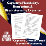 Cognitive Flexibility, Reasoning, & Brainstorming Exercise