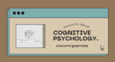 Cognitive Psychology Edexcel - Evaluate questions and answers