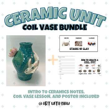 Preview of Coil Vase Bundle/ Introduction to Ceramics/ Step by Step Instructions