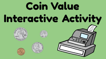 Preview of Coin Activity | Distance Learning | Google Classroom