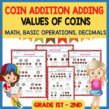 Preview of Coin Addition: Adding Values of Coins