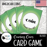 Coin Counting Card Game | Money | Math Centers | American Coins