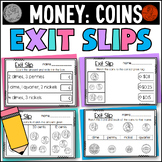 Money Exit Slips: Counting Coins: Penny, Nickel, Dime, and