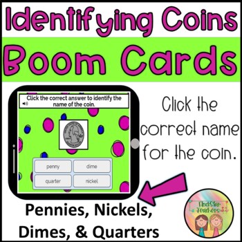Preview of Coin Identification | Boom Cards | Pennies, Nickels, Dimes, & Quarters
