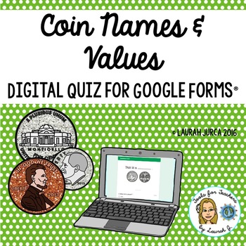 Preview of Coin Names and Values Money Digital Quiz for Google Forms®