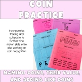 Coin Practice: Naming coins and value and adding like-coins