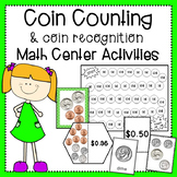 Coin Counting and Coin Recognition Math Center Activities