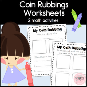 Preview of Coin Rubbings Worksheets for Kindergarten Math Center