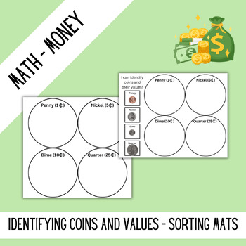 Preview of Coin Sorting Mats for Identifying Coins and their Values
