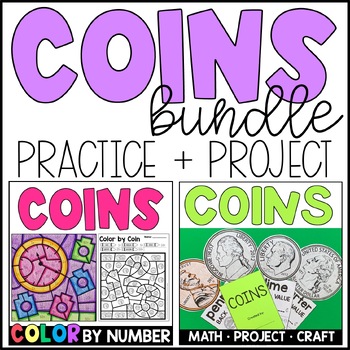 Preview of Coins BUNDLE - Color by Coin Value and Identifying Coins Project
