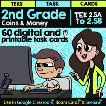 Preview of COINS, CHANGE & MONEY ★ Math TEK 2.5A & TEK 2.5B ★ 2nd Grade Math Task Cards
