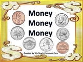 Coins: Money, Money, Money, Math Station and Whole Group Activity