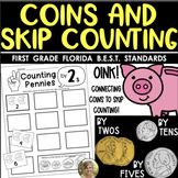 Coins & Skip Counting to 100 Math 1st Grade FLORIDA B.E.S.