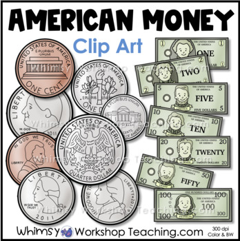 Preview of American US Money Bills + Coins Clip Art Math Clip Art Images Color Black White
