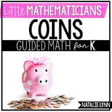 Coins Unit: Kindergarten Guided Math