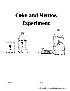 Preview of Coke and Mentos Experiment Fill in Lab Reports using Scientific Method Steps