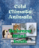 Cold Climate Animals Science Mini-book