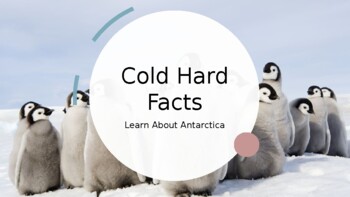 Preview of Cold Hard Facts About Antarctica - Powerpoint Presentation