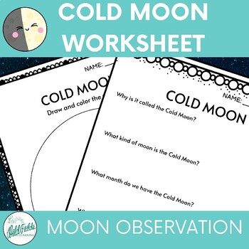 Preview of Cold Moon - Phases of the Moon Worksheet