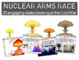 Cold War (40s-50s) Nuclear Arms Race - engaging, highly vi