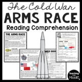 Cold War Arms Race Reading Comprehension and DBQ Worksheet