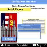 Cold War: Arms Race Video Lesson Questions