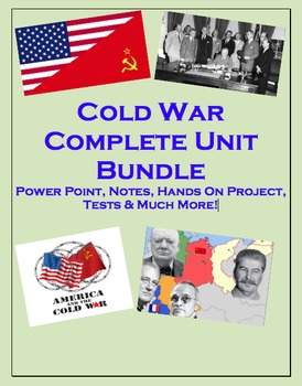 Preview of Cold War COMPLETE Unit (PPT, Notes, Hmk, Tests, Classwork, Projects, etc)
