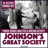 Kennedy Johnson Great Society Primary Source Writing Activ