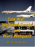 Cold War: Important Events and Wars Webquest