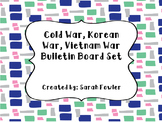 Cold War, Korean War, and Vietnam War (SS5H7 and SS5H8) Bu