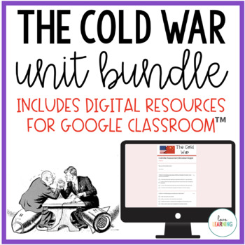 Preview of Cold War Unit and Activities - How to Teach the Cold War