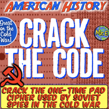 Cold War One Time Pad Crack The Code Cold War Historical Cipher Escape Room