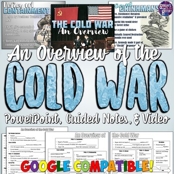 Preview of Cold War Overview Lesson: Timeline, Notes, PowerPoint, & Video Activity