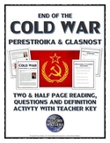 Cold War - Perestroika and Glasnost (Reading, Questions, a