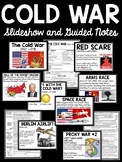 Cold War Slideshow and Guided Notes