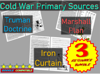 Preview of Cold War Primary Sources (Iron Curtain Speech, Truman Doctrine, Marshall Plan)