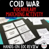 Cold War Review Vocabulary Matching Activity EOC Review