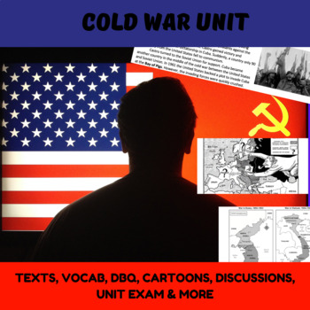 Preview of Cold War Unit: Texts, Cartoons, DBQ, and more