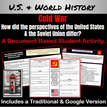 Preview of Cold War | Differing Perspectives of the U.S. & S.U. | Document Based Activity
