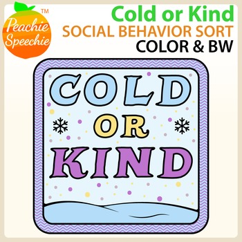 Preview of Cold or Kind: Social Behavior Sort