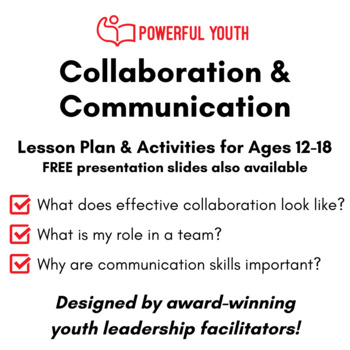 Preview of Collaboration & Communication *Lesson Plan + Activities* (Leadership/Teamwork)