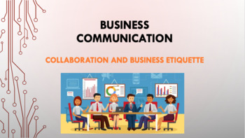 Preview of Collaboration and Business Etiquette (Business Communication)