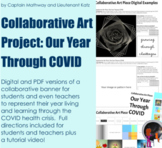 Collaborative Art Piece: Our Year Through COVID - Digital 
